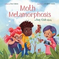 Cover: Moth Metamorphosis - Moonflower Press LLC