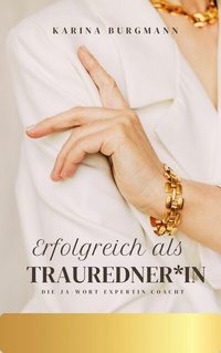 Abbildung von: Erfolgreich als Trauredner*in - epubli