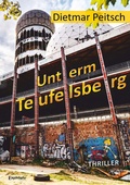 Cover: Unterm Teufelsberg - Engelsdorfer Verlag