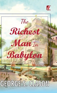 Abbildung von: The Richest man in Babylon - Adhyayan Books