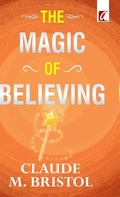 Cover: The Magic of believing - Adhyayan Books