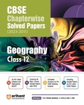 Cover: CBSE CHAPTERWISE SOLVED PAPER GEOGRAPHY CLASS 12th (Edition10) - Arihant Publications India Limited
