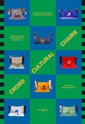 Cover: Cross Cultural Chairs: 8 Chairs from 8 Countries - Set Margins' publications