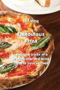Abbildung von: Fabioulous Pizza - Eric Ming