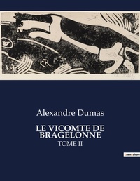 Abbildung von: Le Vicomte de Bragelonne - Culturea
