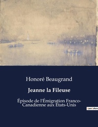 Abbildung von: Jeanne la Fileuse - Culturea