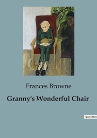Abbildung von: Granny's Wonderful Chair - Culturea