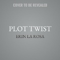 Cover: Plot Twist - Harlequin Books