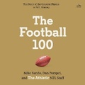 Cover: The Football 100 - HarperCollins