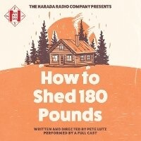 Enlarge image Cover: How to Shed 180 Pounds - Design Sound Productions