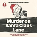 Cover: Murder on Santa Claus Lane - Design Sound Productions