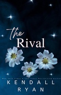 Cover: The Rival (Looking to Score) - Kendall Ryan