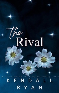 Enlarge image Cover: The Rival (Looking to Score) - Kendall Ryan
