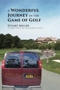 Cover: A Wonderful Journey in the Game of Golf - Legacy Book Press