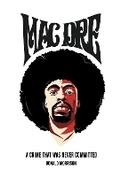 Cover: Mac Dre: A Crime That Was Never Committed - Bookbaby