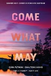 Enlarge image Cover: Come What May - Two Dogs Publishing, LLC.
