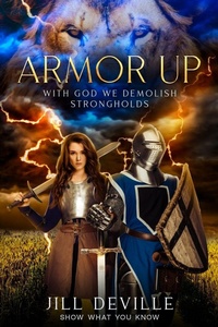 Enlarge image Cover: Armor Up - Jill Deville World Ministry