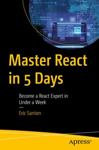 Enlarge image Cover: Master React in 5 Days - APress