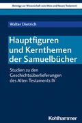 Cover: Hauptfiguren und Kernthemen der Samuelb&uuml;cher - Kohlhammer
