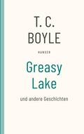 Cover: Greasy Lake - Hanser