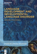 Cover: Language Development and Developmental Language Disorder - De Gruyter Mouton