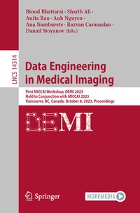 Enlarge image Cover: Data Engineering in Medical Imaging - Springer