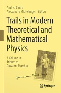 Enlarge image Cover: Trails in Modern Theoretical and Mathematical Physics - Springer