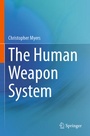 Cover: The Human Weapon System - Springer
