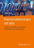 Abbildung von: Datenvisualisierungen mit Julia - Springer Vieweg