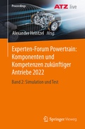 Cover: Experten-Forum Powertrain: Komponenten und Kompetenzen zuk&uuml;nftiger Antriebe 2022 - Springer Vieweg