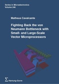 Cover: Fighting Back the von Neumann Bottleneck with Small- and Large-Scale Vector Microprocessors - Hartung-Gorre