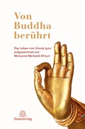 Cover: Von Buddha ber&uuml;hrt - Jhana Verlag im Buddha-Haus