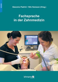 Bild vergrößern Bild: Fachsprache in der Zahnmedizin - Lehmanns Media