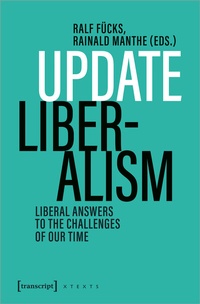 Abbildung von: Update Liberalism - transcript