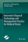 Cover: Innovative Disposal Technology and Management Practice for Medical Waste - Springer