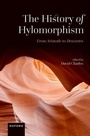 Cover: The History of Hylomorphism - OUP eBook