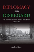 Cover: Diplomacy and Disregard - Indiana University Press