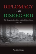 Cover: Diplomacy and Disregard - Indiana University Press