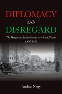 Abbildung von: Diplomacy and Disregard - Indiana University Press