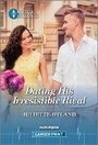 Cover: Dating His Irresistible Rival - Harlequin Medical Romance