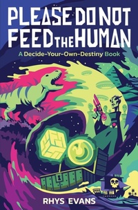 Enlarge image Cover: Please Do Not Feed the Human - Evans Brothers