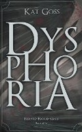 Cover: Dysphoria - Kat Goss