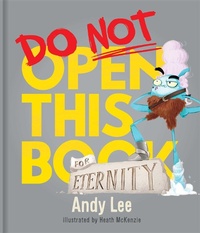 Enlarge image Cover: Do Not Open This Book for Eternity - Lake Press