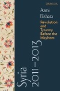 Cover: Syria 2011-2013 - I.B. Tauris