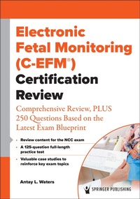 Abbildung von: Electronic Fetal Monitoring (C-EFM®) Certification Review - Mayo Clinic Press