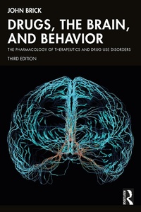 Abbildung von: Drugs, the Brain, and Behavior - Taylor & Francis