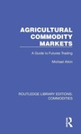 Cover: Agricultural Commodity Markets - Routledge