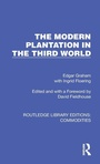 Cover: The Modern Plantation in the Third World - Routledge