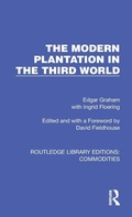 Cover: The Modern Plantation in the Third World - Routledge