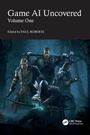Cover: Game AI Uncovered - CRC Press